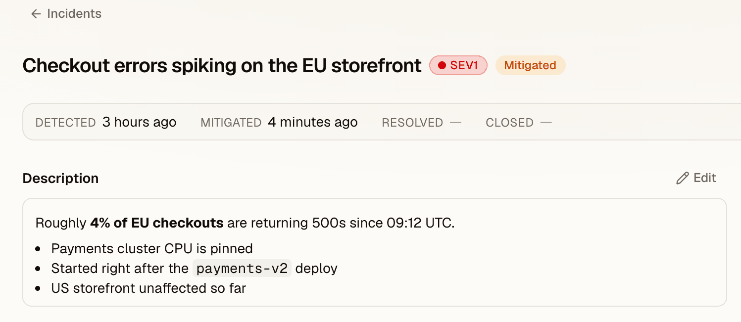 An incident in Roost: severity, status, and milestone timestamps